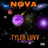 Nova (feat. White $osa) - Single album lyrics, reviews, download