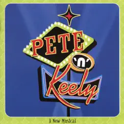 Pete 'n' Keely (2001 Original Off-Broadway Cast Recording) by George Dvorsky & Sally Mayes album reviews, ratings, credits