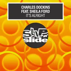 It's Alright (feat. Sheila Ford) by Charles Dockins album reviews, ratings, credits