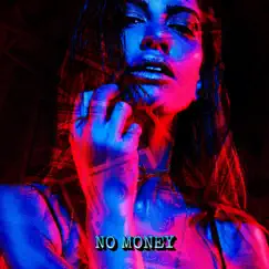 No Money Song Lyrics
