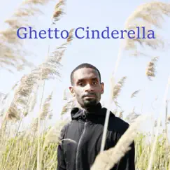 Ghetto Cinderella (feat. Periah & Angel) Song Lyrics