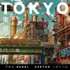 Tokyo - Single album lyrics, reviews, download