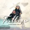Fallin (feat. Dee Luv) - Single album lyrics, reviews, download