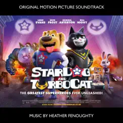 Stardog & Turbocat (Original Motion Picture Soundtrack) by Heather Fenoughty album reviews, ratings, credits