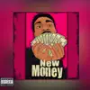 New Money - Single album lyrics, reviews, download