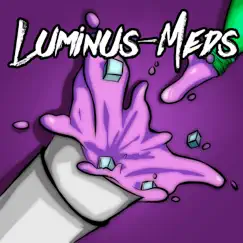 Meds - Single by Luminus album reviews, ratings, credits