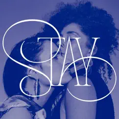 Stay - Single by Outcalls album reviews, ratings, credits