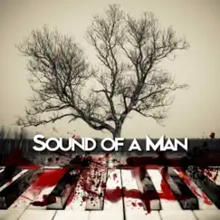 Sound of a Man (feat. Element Music Group & Lloyd T.) Song Lyrics