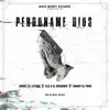 Perdóname Dios - Single album lyrics, reviews, download