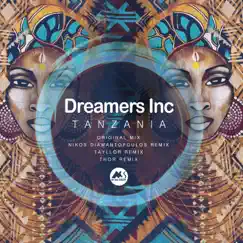 Tanzania - EP by Dreamers, Inc., Nikos Diamantopoulos & D.J. Thor album reviews, ratings, credits