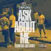 Ask About Me - Single album lyrics, reviews, download