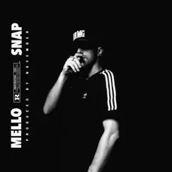 Snap - Single by Mello album reviews, ratings, credits