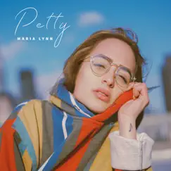 Petty - Single by Maria Lynn album reviews, ratings, credits
