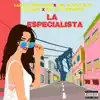 La Especialista (feat. La L Baby, la Nota Sensacion & Mr. Blacky el Dj) - Single album lyrics, reviews, download
