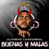 Buenas y Malas album lyrics, reviews, download