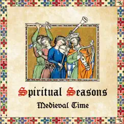 Medieval Time by Spiritual Seasons album reviews, ratings, credits