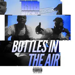 Bottles in the Air (feat. John Renaissance) Song Lyrics