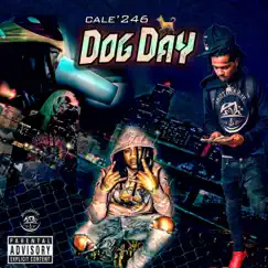 Dog Day by Cale246 album reviews, ratings, credits