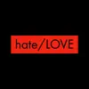 Hate/Love - Single album lyrics, reviews, download