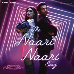 The Naari Naari Song (From 