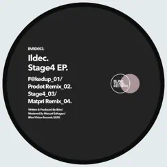 Stage4 EP by Ildec album reviews, ratings, credits