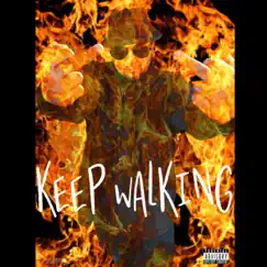 Keep Walking - Single by AK 'the MasterMinds´ album reviews, ratings, credits