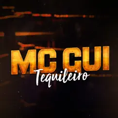 Tequileiro - Single by Mc Gui album reviews, ratings, credits