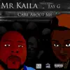 Care About Me (feat. Tay G) - Single album lyrics, reviews, download
