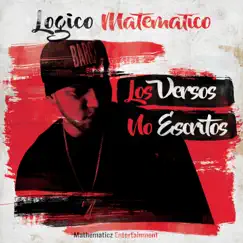 Los Versos No Escritos by Logico Matematico album reviews, ratings, credits