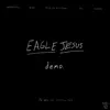 The Eagle Jesus Demo - EP album lyrics, reviews, download