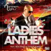 The Ladies Anthem (feat. Miss Pooja & Sudesh Kumari) - Single album lyrics, reviews, download