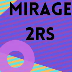 2Rs - EP by Mirage album reviews, ratings, credits