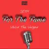 For the Fame album lyrics, reviews, download