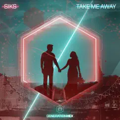 Take Me Away Song Lyrics