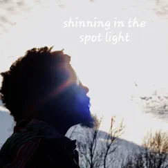 Shining in the Spotlight Song Lyrics