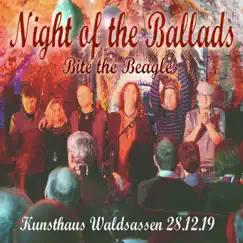 Night of the Ballads (Kunsthaus Waldsassen 28.12.19) [Live] by Bite the Beagle album reviews, ratings, credits