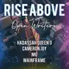Rise Above (feat. Hadassah Queen O, Cameron Joy, Mo & Mainframe) - Single album lyrics, reviews, download