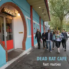 Dead Rat Cafe by Fast Nasties album reviews, ratings, credits