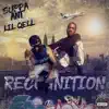 Recognition (feat. Lil Qell) - Single album lyrics, reviews, download