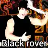 Black Rover - Single album lyrics, reviews, download