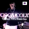 Cocx Colx (feat. THS & Dialetx Sujx) - Single album lyrics, reviews, download