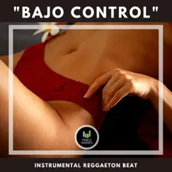 Bajo Control (Instrumental) - Single by Pablo Andres Beats album reviews, ratings, credits