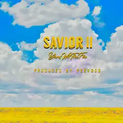 Savior, Pt. 2 Song Lyrics