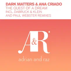 The Quest of a Dream - EP by Dark Matters & Ana Criado album reviews, ratings, credits