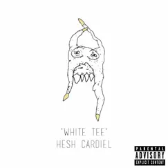 White Tee - Single by Hesh Cardiel album reviews, ratings, credits