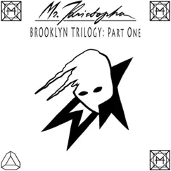Brooklyn Trilogy, Pt. 1 - EP by Mr. Kristopher album reviews, ratings, credits