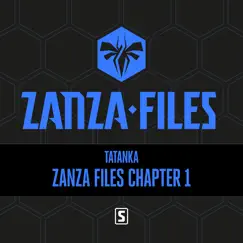 Zanza Files Chapter 1 by Tatanka album reviews, ratings, credits