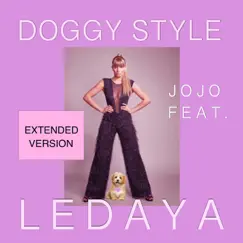 Doggy Style (feat. LEDAYA) [Extended Version] - Single by JOJO album reviews, ratings, credits