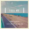 Tell Me (feat. Tracey Doherty & Emre Shan) - Single album lyrics, reviews, download