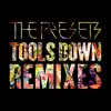 Tools Down (Remixes) - EP album lyrics, reviews, download